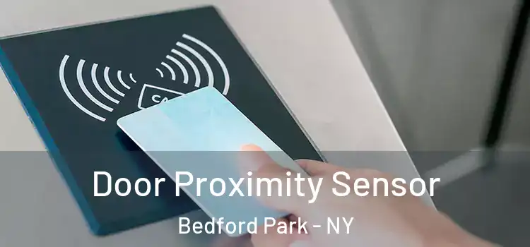  Door Proximity Sensor Bedford Park - NY