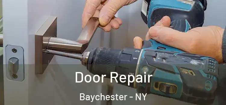 Door Repair Baychester - NY