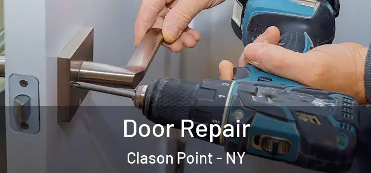  Door Repair Clason Point - NY