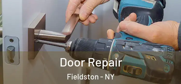 Door Repair Fieldston - NY