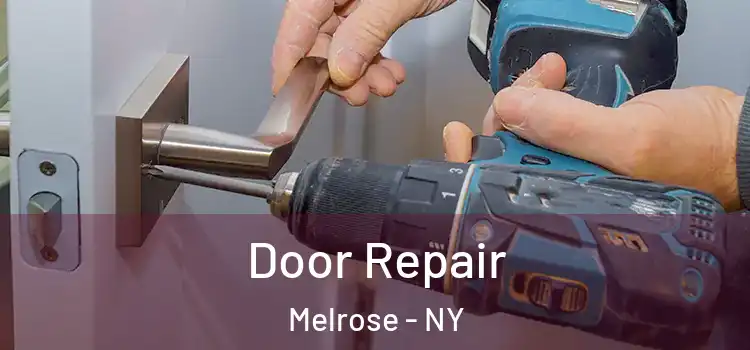 Door Repair Melrose - NY