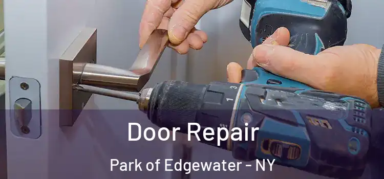  Door Repair Park of Edgewater - NY