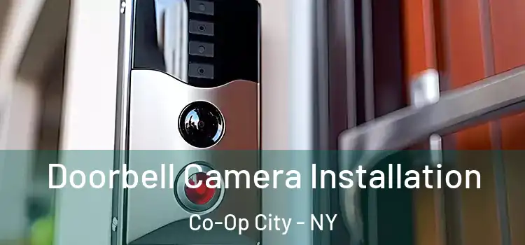  Doorbell Camera Installation Co-Op City - NY