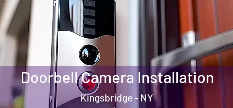  Doorbell Camera Installation Kingsbridge - NY