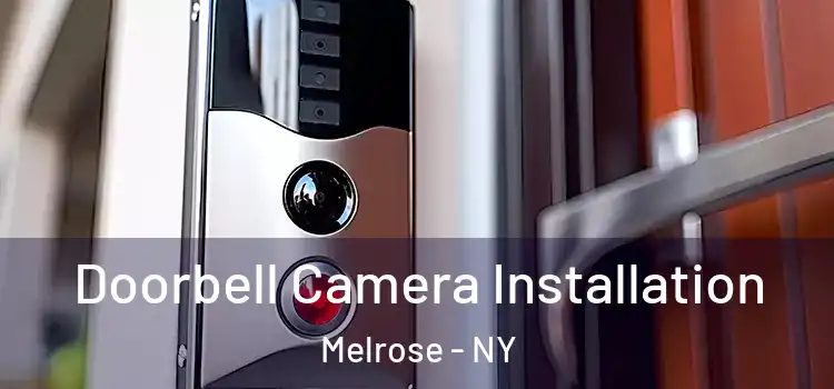  Doorbell Camera Installation Melrose - NY