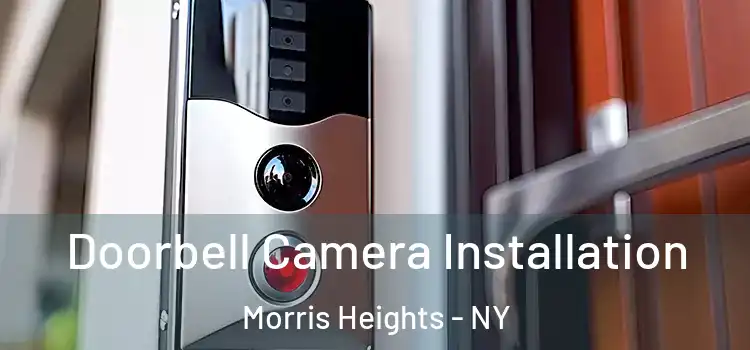  Doorbell Camera Installation Morris Heights - NY