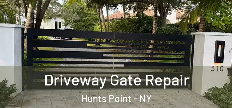  Driveway Gate Repair Hunts Point - NY