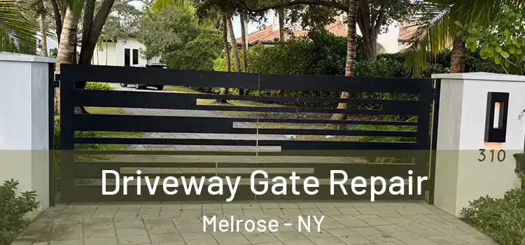  Driveway Gate Repair Melrose - NY