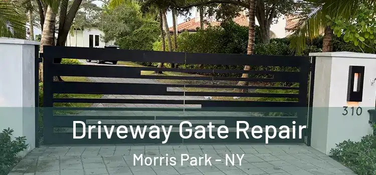  Driveway Gate Repair Morris Park - NY