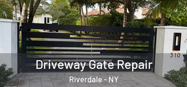 Driveway Gate Repair Riverdale - NY