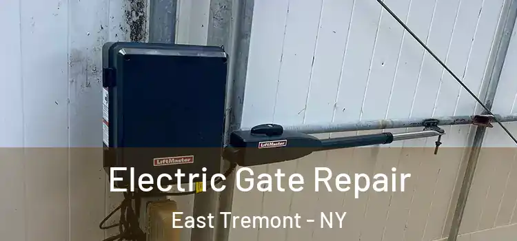  Electric Gate Repair East Tremont - NY