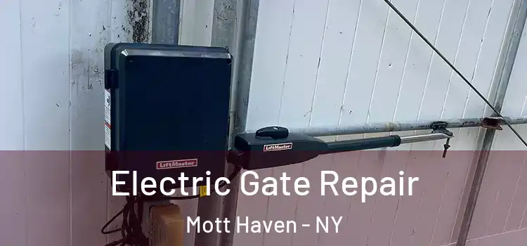 Electric Gate Repair Mott Haven - NY