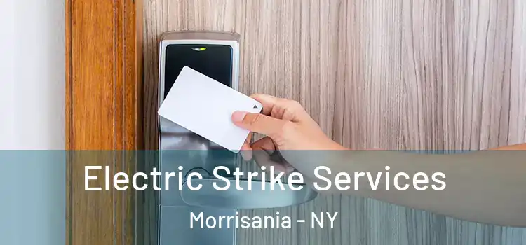 Electric Strike Services Morrisania - NY