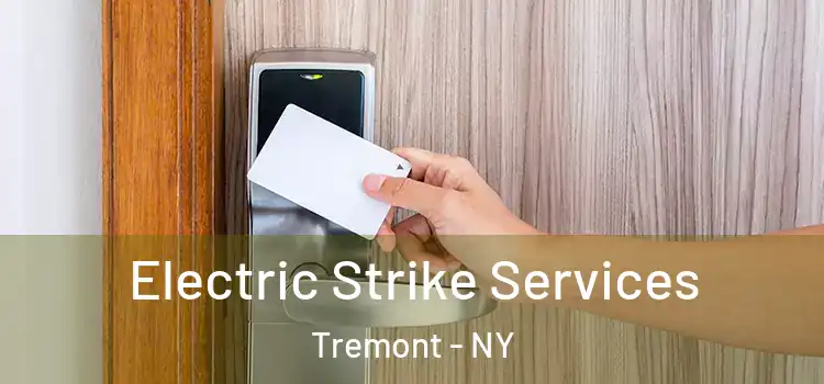 Electric Strike Services Tremont - NY