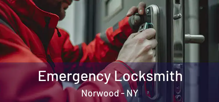 Emergency Locksmith Norwood - NY