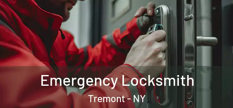 Emergency Locksmith Tremont - NY