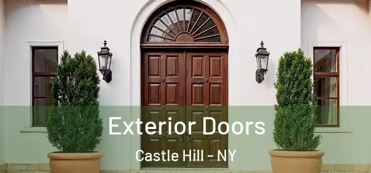 Exterior Doors Castle Hill - NY