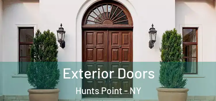 Exterior Doors Hunts Point - NY