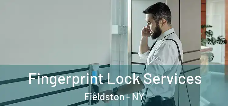 Fingerprint Lock Services Fieldston - NY
