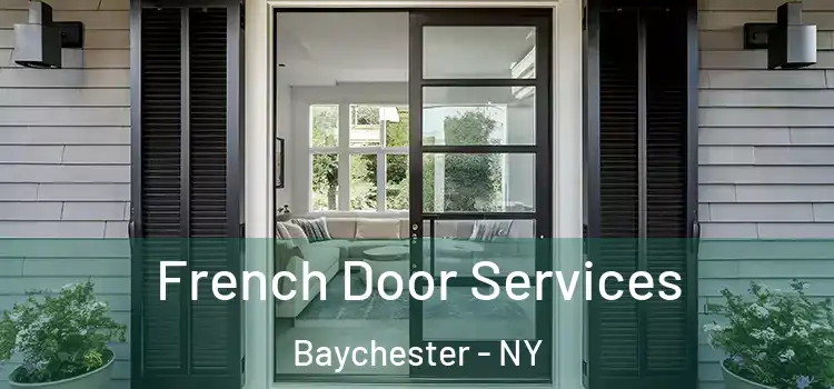 French Door Services Baychester - NY