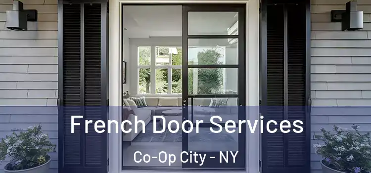 French Door Services Co-Op City - NY