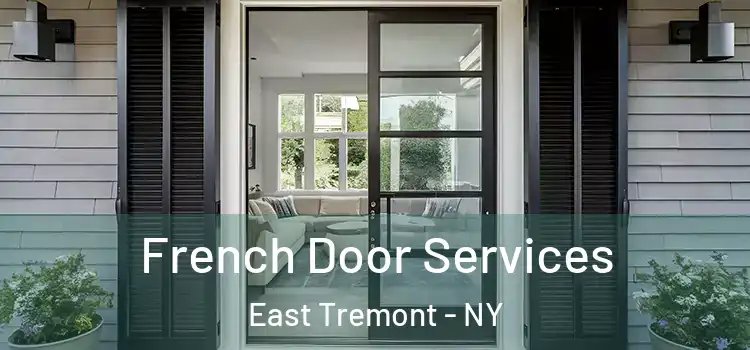 French Door Services East Tremont - NY
