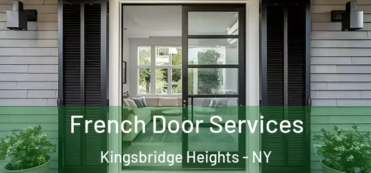 French Door Services Kingsbridge Heights - NY