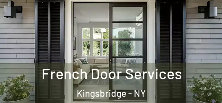  French Door Services Kingsbridge - NY