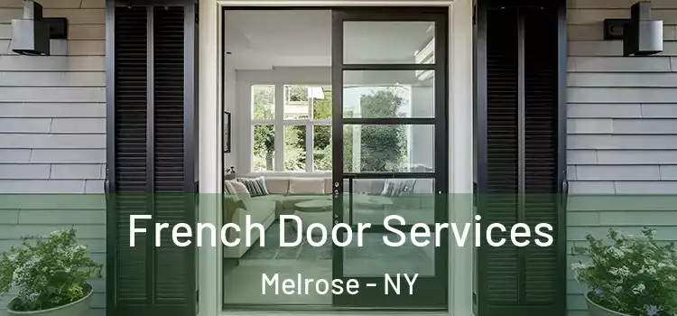 French Door Services Melrose - NY
