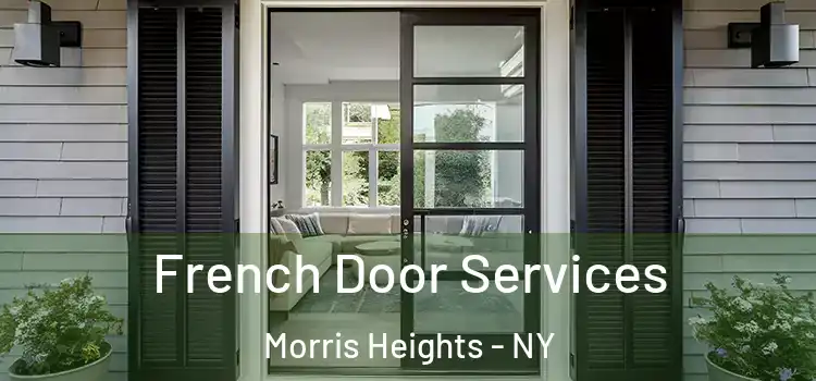 French Door Services Morris Heights - NY