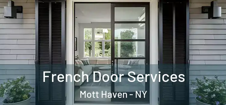 French Door Services Mott Haven - NY