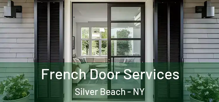 French Door Services Silver Beach - NY