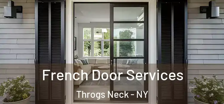  French Door Services Throgs Neck - NY