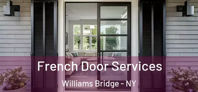 French Door Services Williams Bridge - NY