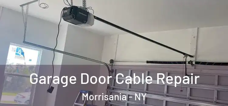  Garage Door Cable Repair Morrisania - NY