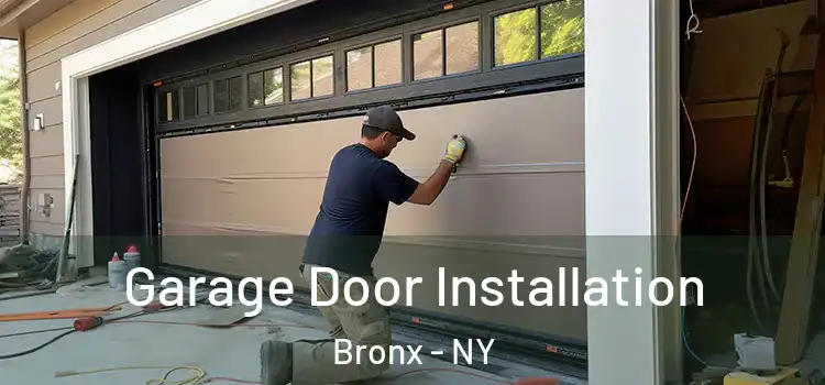  Garage Door Installation Bronx - NY