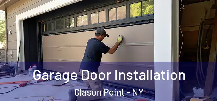  Garage Door Installation Clason Point - NY