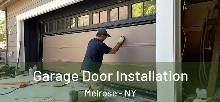  Garage Door Installation Melrose - NY