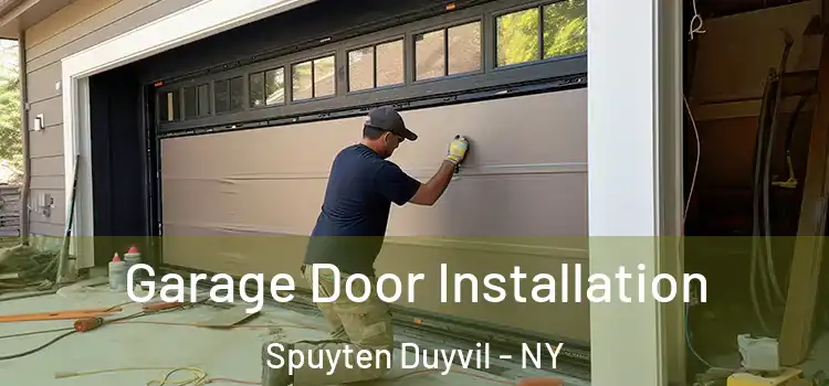  Garage Door Installation Spuyten Duyvil - NY