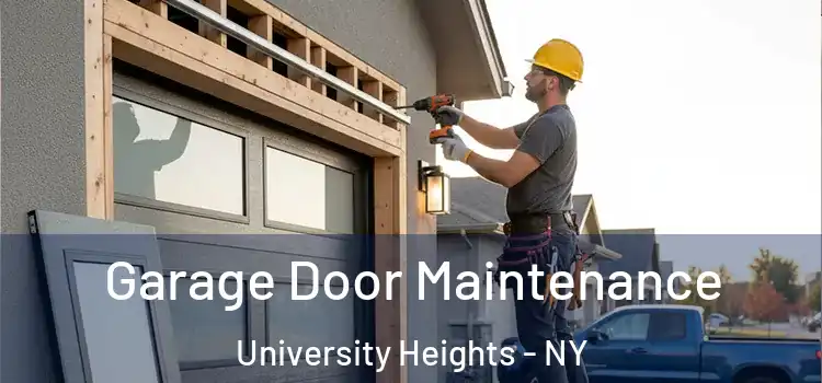 Garage Door Maintenance University Heights - NY