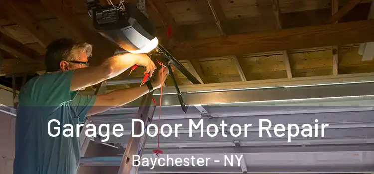  Garage Door Motor Repair Baychester - NY