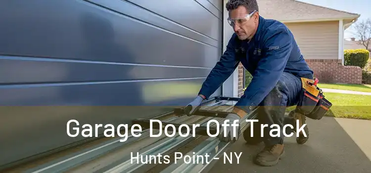  Garage Door Off Track Hunts Point - NY