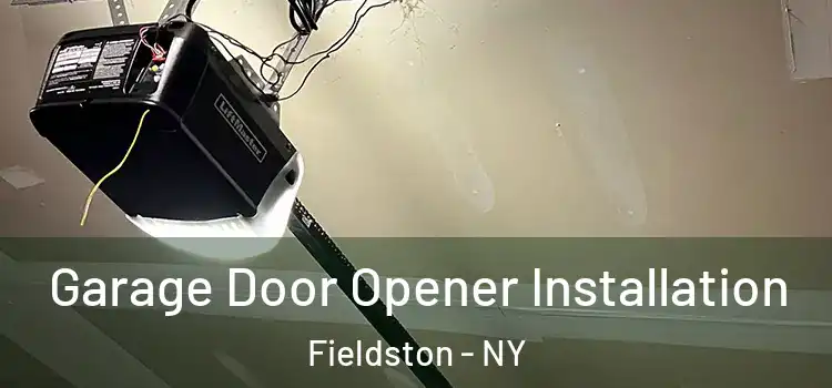 Garage Door Opener Installation Fieldston - NY