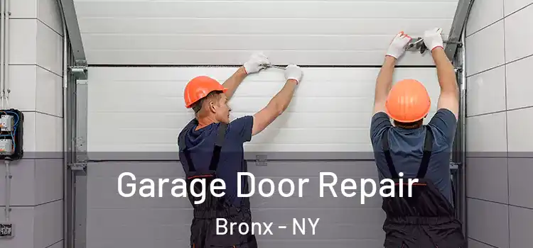  Garage Door Repair Bronx - NY