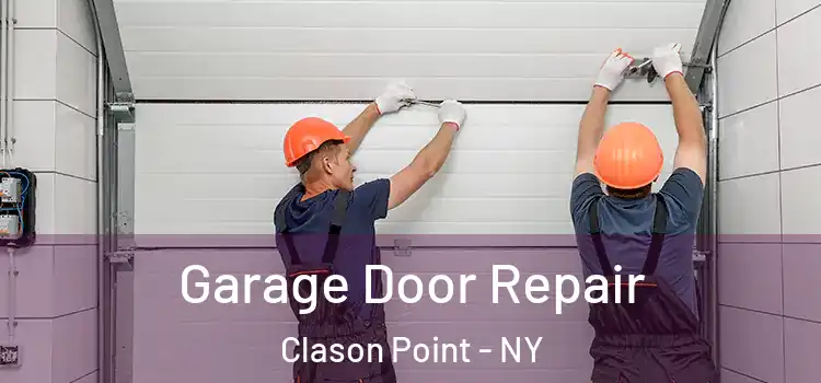 Garage Door Repair Clason Point - NY