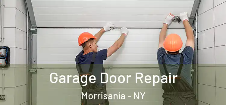  Garage Door Repair Morrisania - NY
