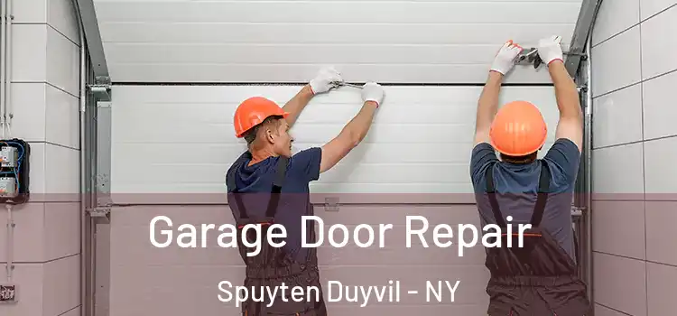  Garage Door Repair Spuyten Duyvil - NY