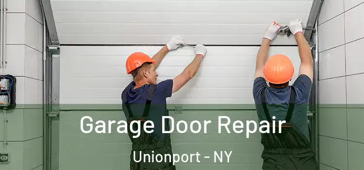  Garage Door Repair Unionport - NY