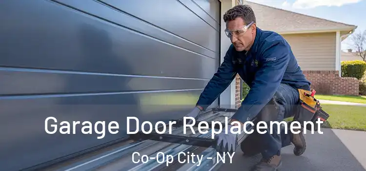  Garage Door Replacement Co-Op City - NY