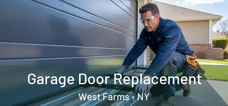  Garage Door Replacement West Farms - NY